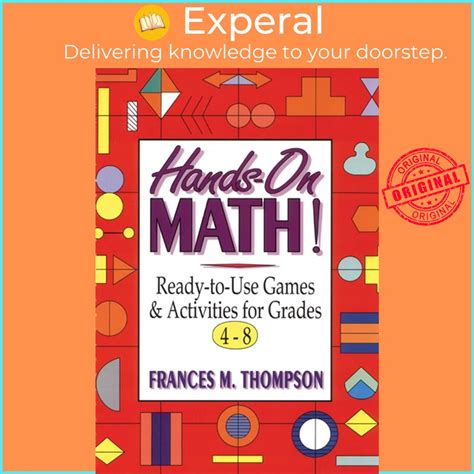 Hands-On Math!: Ready-To-Use Games & Activities for Grades 4-8 Epub