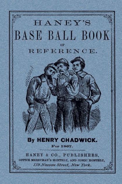 Haney's Baseball Book of Reference The Revised Rules of the Gam PDF