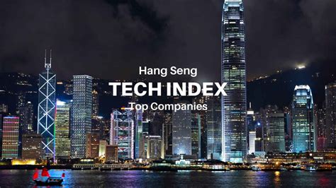 Hang Seng Tech Index: A Guide to the Rise of Hong Kong's Tech Sector