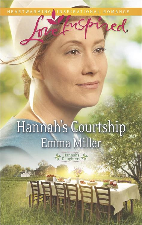 Hannah s Courtship Hannah s Daughters Kindle Editon