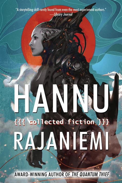 Hannu Rajaniemi Collected Fiction Epub