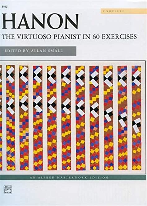 Hanon The Virtuoso Pianist in 60 Exercises Complete Comb-Bound Book Alfred Masterwork Edition Reader