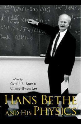 Hans Bethe And His Physics Doc