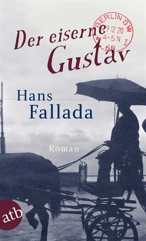 Hans Fallada Der eiserne Gustav German Edition