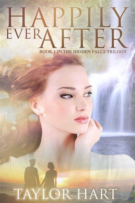 Happily Ever After Book 1 in The Hidden Falls Trilogy Romantic Suspense Kindle Editon