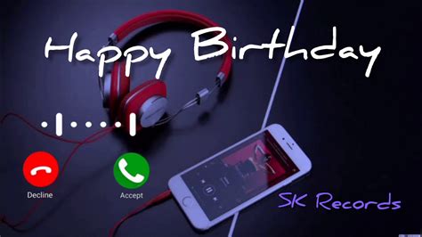 Happy Birthday Song Ringtone Download: Joyous Melodies for Your Special Days