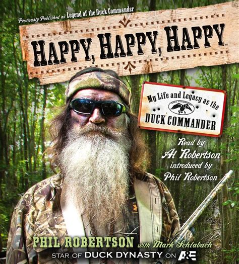 Happy Happy Happy My Life and Legacy as the Duck Commander Reader