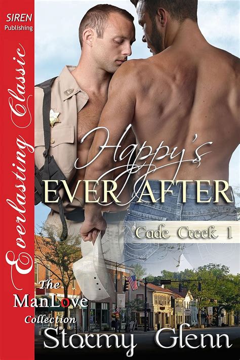 Happy s Ever After Cade Creek 1 Siren Everlasting Classic ManLove Doc