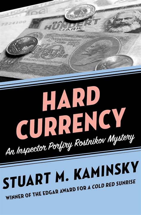 Hard Currency Inspector Porfiry Rostnikov PDF