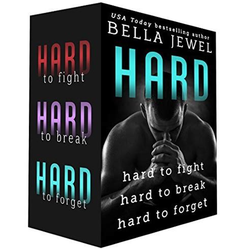 Hard Hard to Fight Hard to Break Hard to Forget Epub