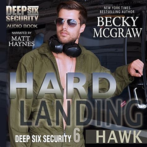 Hard Landing Deep Six Security Book 6 Deep Six Security Series Volume 6 Epub