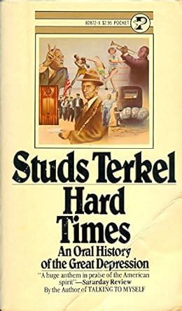 Hard Times: An Oral History of the Great Depression Epub