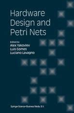 Hardware Design and Petri Nets 1st Edition Kindle Editon