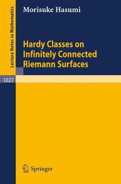 Hardy Classes on Infinitely Connected Riemann Surfaces Doc