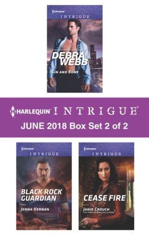 Harlequin Intrigue June 2018 Box Set 2 of 2 Sin and BoneBlack Rock GuardianCease Fire PDF