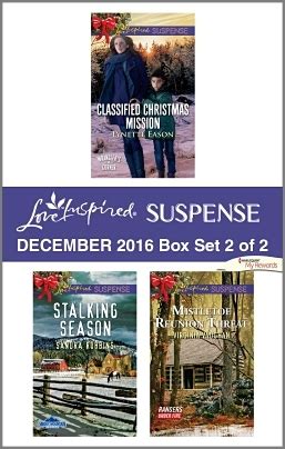 Harlequin Love Inspired Suspense December 2016 Box Set 2 of 2 Classified Christmas MissionStalking SeasonMistletoe Reunion Threat PDF