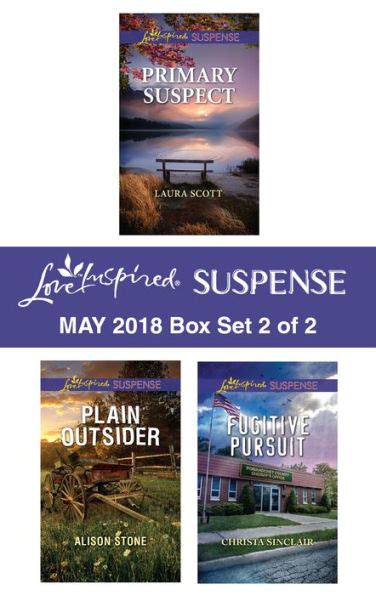 Harlequin Love Inspired Suspense May 2018 Box Set 2 of 2 Primary SuspectPlain OutsiderFugitive Pursuit Doc