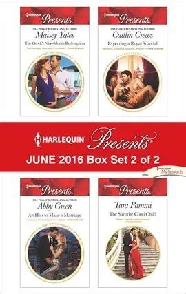 Harlequin Presents June 2016 Box Set 2 of 2 The Greek s Nine-Month RedemptionAn Heir to Make a MarriageExpecting a Royal ScandalThe Surprise Conti Child One Night With Consequences Epub