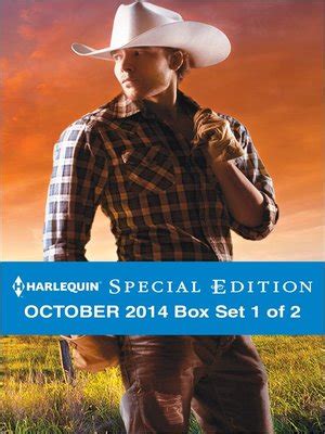 Harlequin Special Edition October 2014 Box Set 1 of 2 Texas BornDiamond in the RuffThe Rancher Who Took Her In Doc