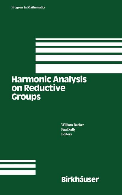 Harmonic Analysis on Reductive Groups Epub