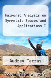 Harmonic Analysis on Symmetric Spaces and Applications I Doc