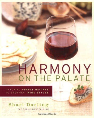 Harmony on the Palate Matching Simple Recipes to Everyday Wine Styles Kindle Editon