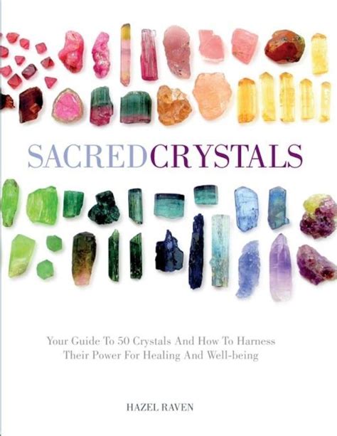 Harness the Power of Crystals for Optimal Health and Well-being