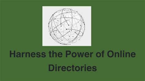 Harness the Power of Online Directories: