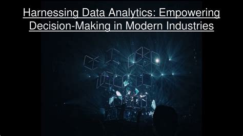 Harnessing Data for Empowered Decision-Making