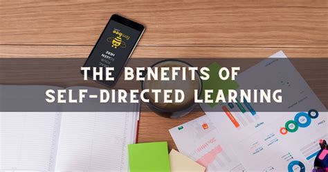 Harnessing the Benefits of Self-Directed Learning