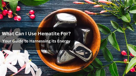 Harnessing the Power of Hematite