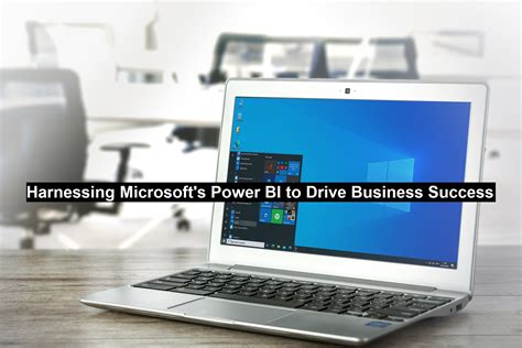 Harnessing the Power of Microsoft for Unparalleled Business Success