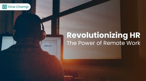 Harnessing the Power of Remote Work: A Comprehensive Guide to Revolutionizing Your Workplace