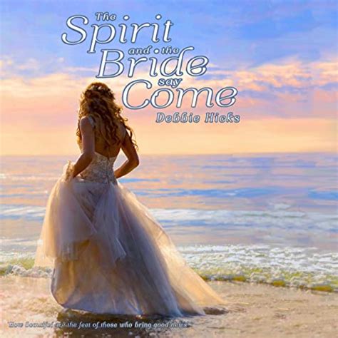 Harnessing the Spirit of the Bride