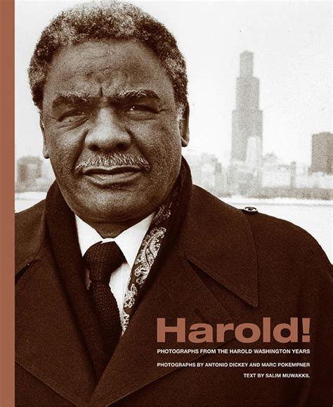 Harold!: Photographs from the Harold Washington Years Kindle Editon