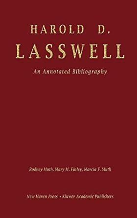 Harold D. Lasswell An Annotated Bibliography Epub