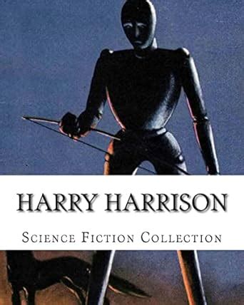 Harry Harrison Science Fiction Collection Kindle Editon