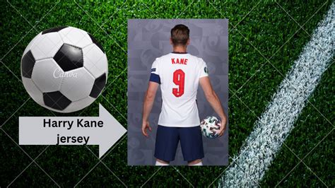 Harry Kane Jersey: A Comprehensive Guide for Fans