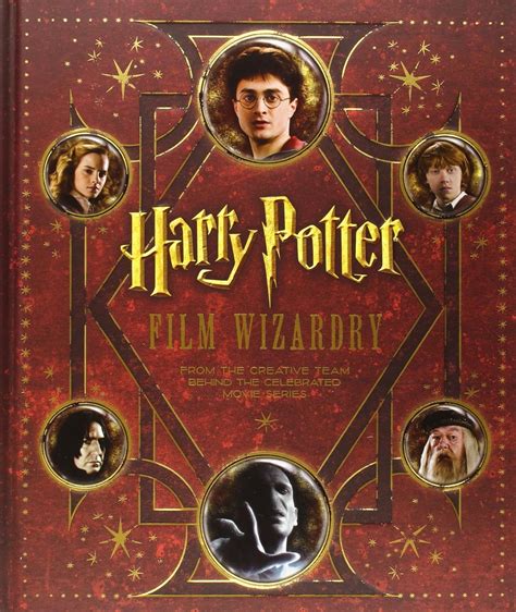 Harry Potter Film Wizardry Revised and Expanded Doc