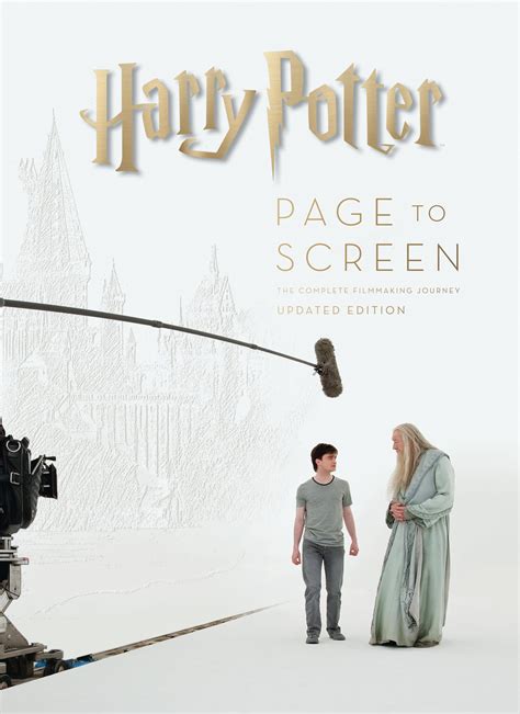 Harry Potter Page to Screen Updated Edition The Complete Filmmaking Journey Reader