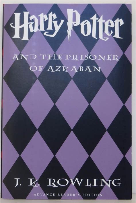 Harry Potter and the Prisoner of Azkaban Advance Reader s Edition Doc