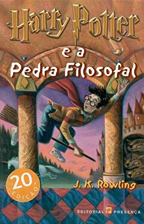 Harry Potter e a Pedra Filosofal SÃ©rie de Harry Potter Portuguese Edition PDF