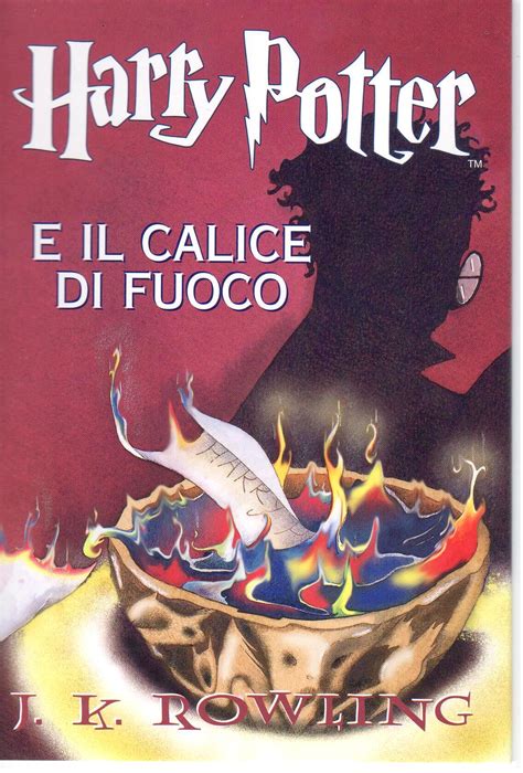 Harry Potter e il calice di fuoco Italian Edition Kindle Editon