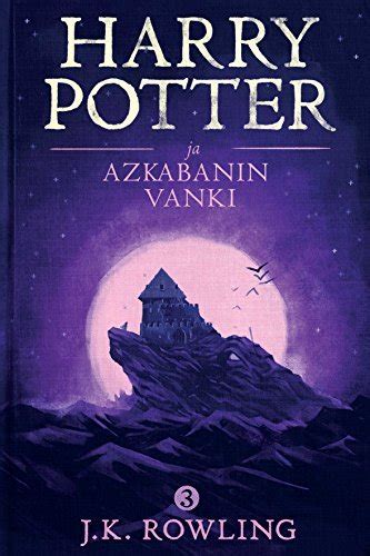 Harry Potter ja Azkabanin vanki Finnish Edition