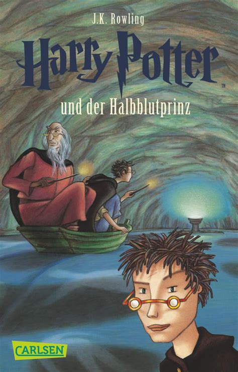 Harry Potter und der Halbblutprinz Die Harry-Potter-Buchreihe German Edition