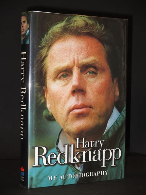 Harry Redknapp: My Autobiography Ebook Kindle Editon