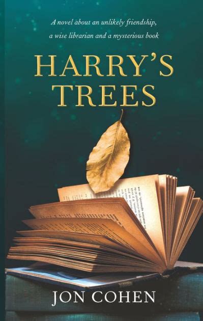 Harry s Trees A Novel Reader