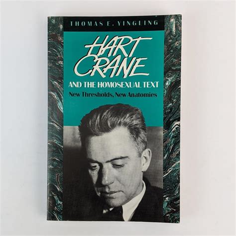 Hart Crane and the Homosexual Text New Thresholds PDF