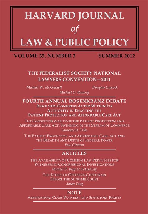 Harvard Journal of Law and Public Policy Volume 35 Issue 3 Pages 821 1014 Doc