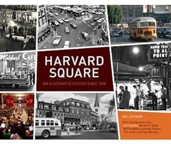 Harvard Square An Illustrated History Since 1950